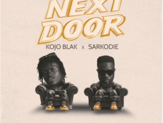 Kojo BlaK – Next Door Ft. Sarkodie