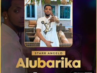 Starr Angelo – Alubarika