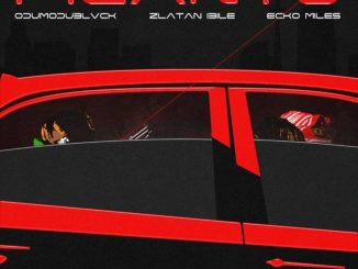 Odumodublvck – Picanto ft. Zlatan & Ecko Miles