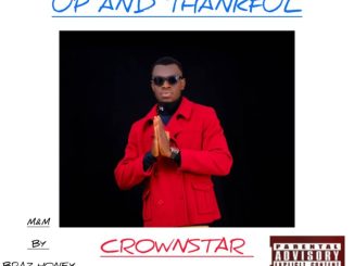 Crownstar – Up And Thankful