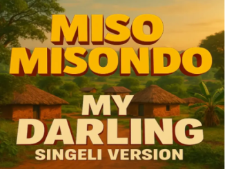 Misso Misondo – My Darling